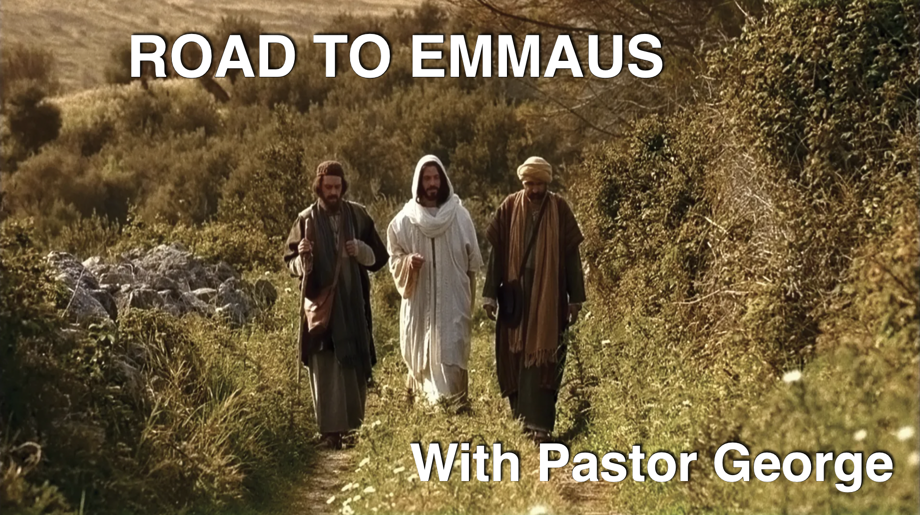 ROAD TO EMMAUS