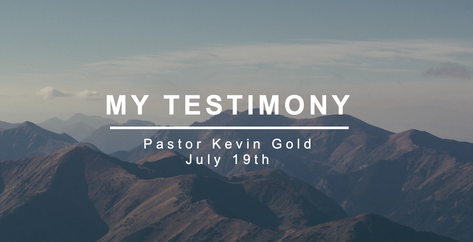 My Testimony